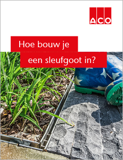 Hoe bouw je een sleufgoot in?